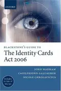 Book cover of Blackstone's guide to the Identity Cards Act 2006
