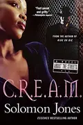 Book cover of C.R.E.A.M.