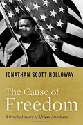 Book cover of The Cause of Freedom