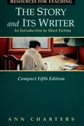 Book cover of Resources for Teaching "The Story and Its Writer"--Compact Fifth Edition