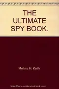 Book cover of The ultimate spy book