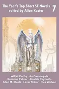 Book cover of The Year's Top Short SF Novels 7