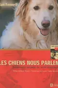 Book cover of CHIENS NOUS PARLENT