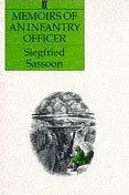 Book cover of Memoirs of an Infantry Officer