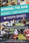 Book cover of Winning the War Against Concussions in Youth Sports