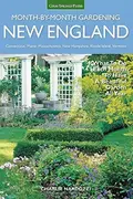Book cover of New England Month-by-Month Gardening