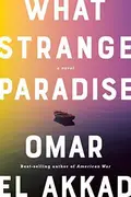 Book cover of What Strange Paradise