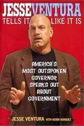 Book cover of Jesse Ventura tells it like it is