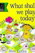 Book cover of What Shall We Play?