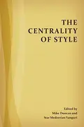 Book cover of The Centrality of Style