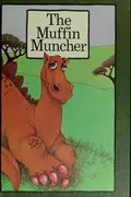 Book cover of The Muffin Muncher