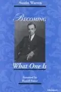 Book cover of Becoming what one is