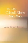 Book cover of The Little Colonel s Chum