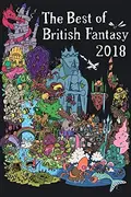 Book cover of Best of British Fantasy 2018