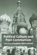 Book cover of Political culture and post-communism