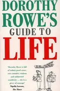Book cover of Dorothy Rowe's Guide to Life