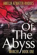 Book cover of Of the Abyss: Mancer