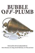 Book cover of Bubble Off Plumb