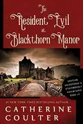 Book cover of The Resident Evil at Blackthorn Manor