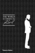 Book cover of The World According To Karl The Wit And Wisdom Of Karl Lagerfeld