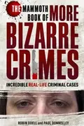 Book cover of More Bizarre Crimes