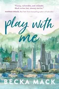 Book cover of Play With Me