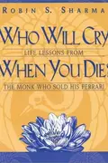 Book cover of Who Will Cry When You Die?