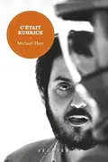 Book cover of C'était Kubrick