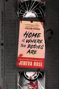 Book cover of Home Is Where the Bodies Are