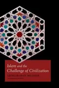 Book cover of Islam And The Challenge Of Civilization