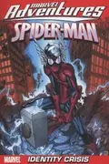 Book cover of Identity Crisis
Marvel Adventures SpiderMan