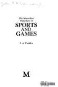 Book cover of The Macmillan dictionary of sport and games