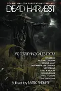 Book cover of Dead Harvest: A Collection of Dark Tales