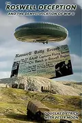 Book cover of Roswell Deception and Demystification of World War II