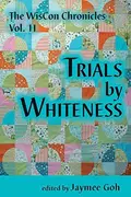 Book cover of Trials by Whiteness