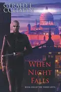 Book cover of When Night Falls: Book One Of The Three Gifts