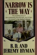 Book cover of Narrow is the way