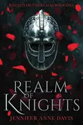 Book cover of Realm of Knights Knights of the Realm, Book 1