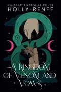 Book cover of A Kingdom of Venom and Vows