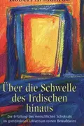 Book cover of Über die Schwelle des Irdischen hinaus. Sonderausgabe