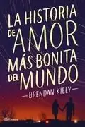 Book cover of La historia de amor más bonita del mundo