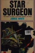 Book cover of Star Surgeon