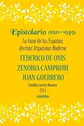 Book cover of EPISTOLARIO 1921 1948 LA CASA DE LAS ESPAÑAS
