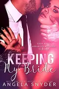 Book cover of Keeping My Bride