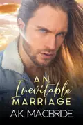Book cover of An Inevitable Marriage