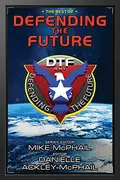Book cover of The Best of Defending the Future