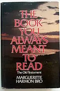 Book cover of The book you always meant to read: the Old Testament