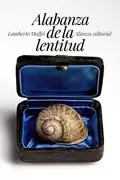 Book cover of Alabanza de la lentitud