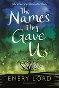 Book cover of The Names They Gave Us