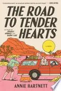 Book cover of The Road to Tender Hearts